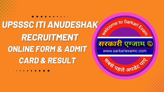 UPSSSC ITI Instructor Online Form 2022
