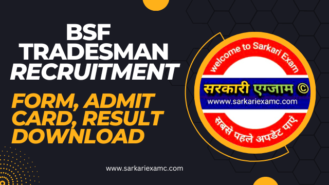 BSF Constable Tradesman Online Form 2023
