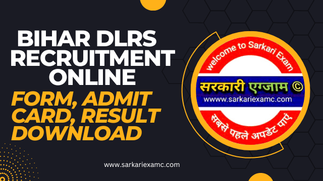 Bihar DLRS Amin & Other Post Recruitment Online Form 2023