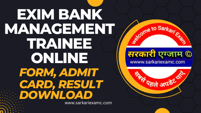 Exim Bank Management Trainee Online Form 2023